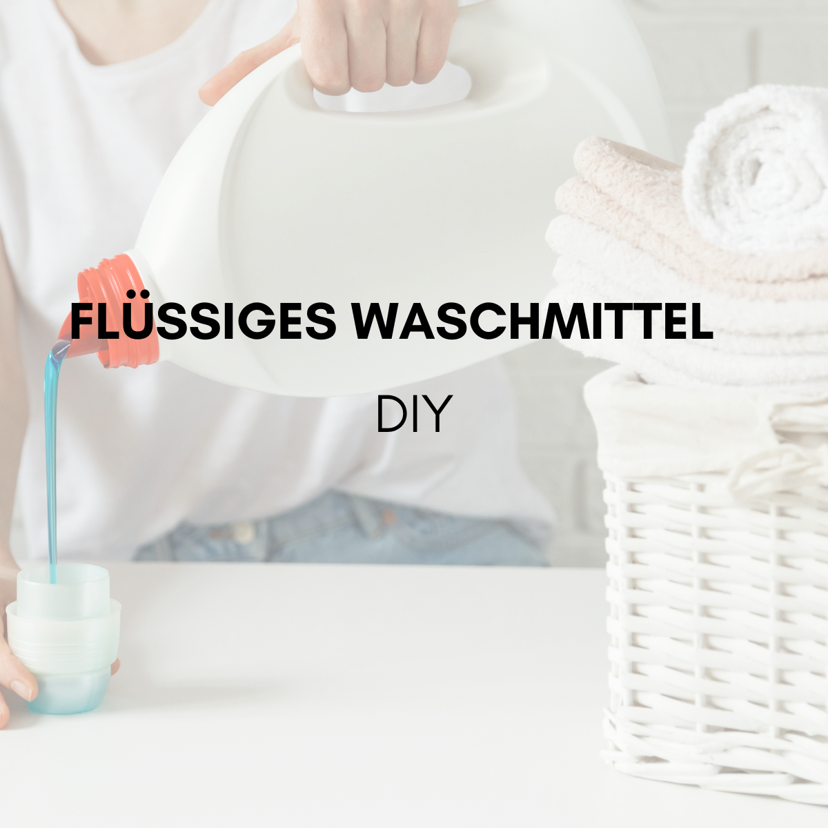 flüssiges Waschmittel selber machen | Diacleanshop