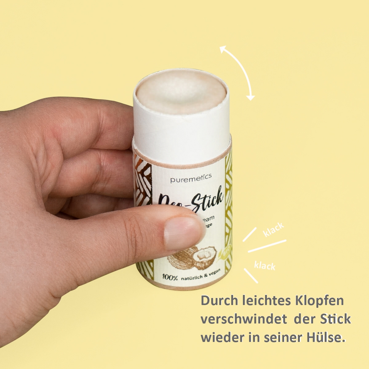 Deo-Stick von puremetics wird durch leichtes Klopfen zurueck in die Huelse geschoben