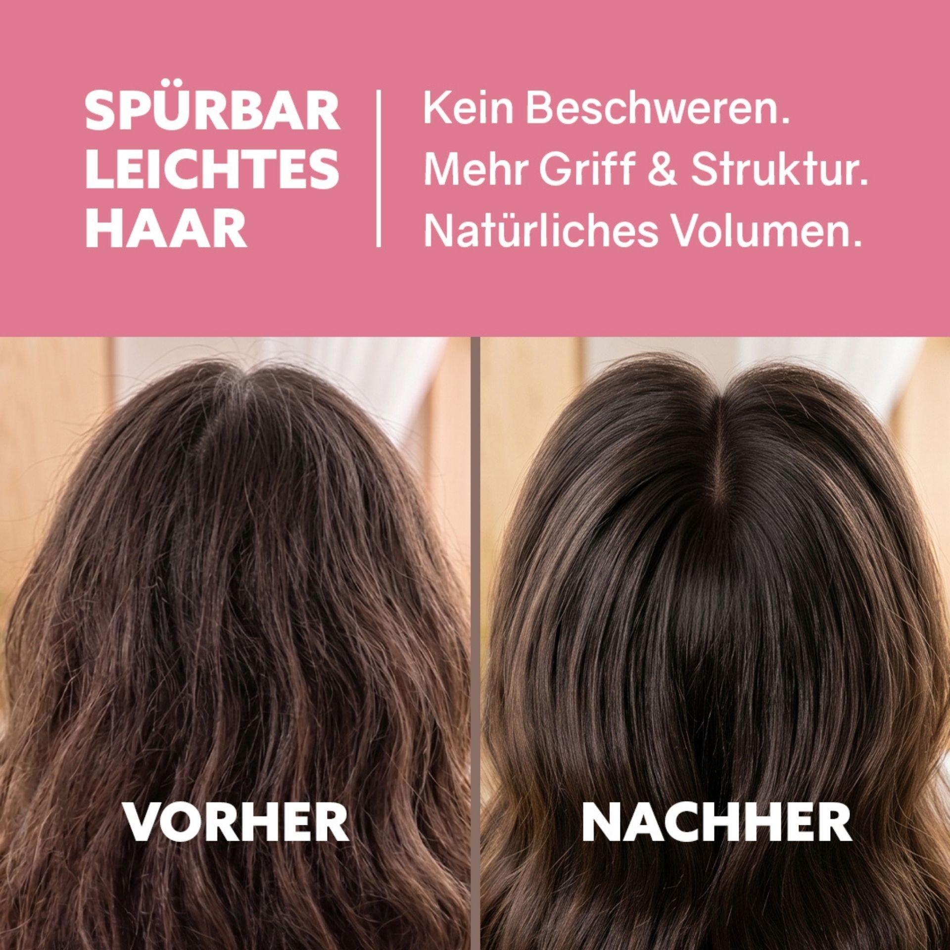 Vorher-Nachher Vergleich mit sichtbar leichterem Haar und mehr Volumen