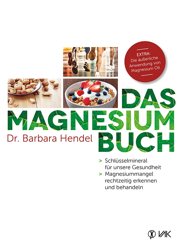 Das Magnesium Buch von Dr. Barbara Hendel