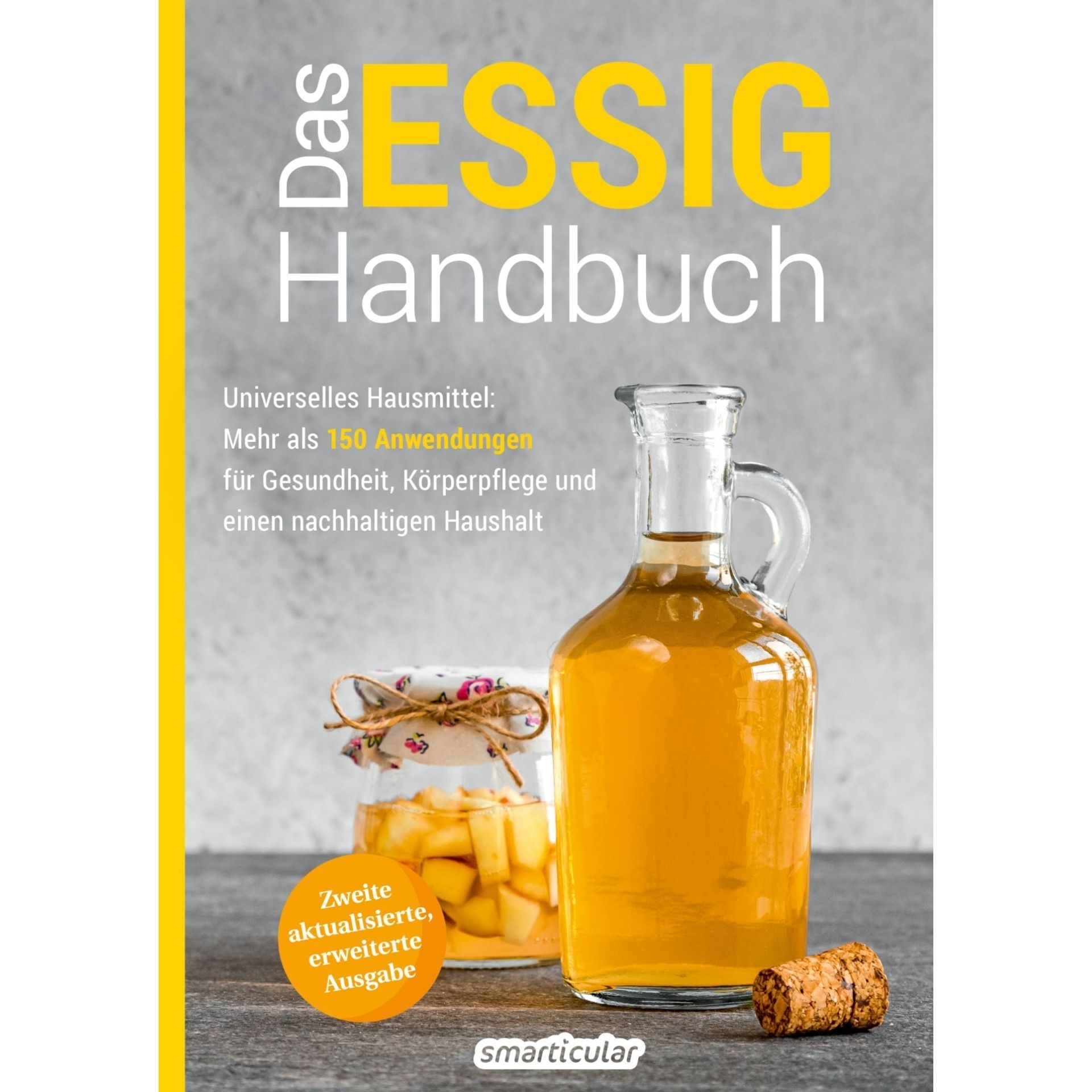 Das Essig-Handbuch von smarticular mit Essigflasche und Hinweis auf mehr als 150 Anwendungen auf dem Cover