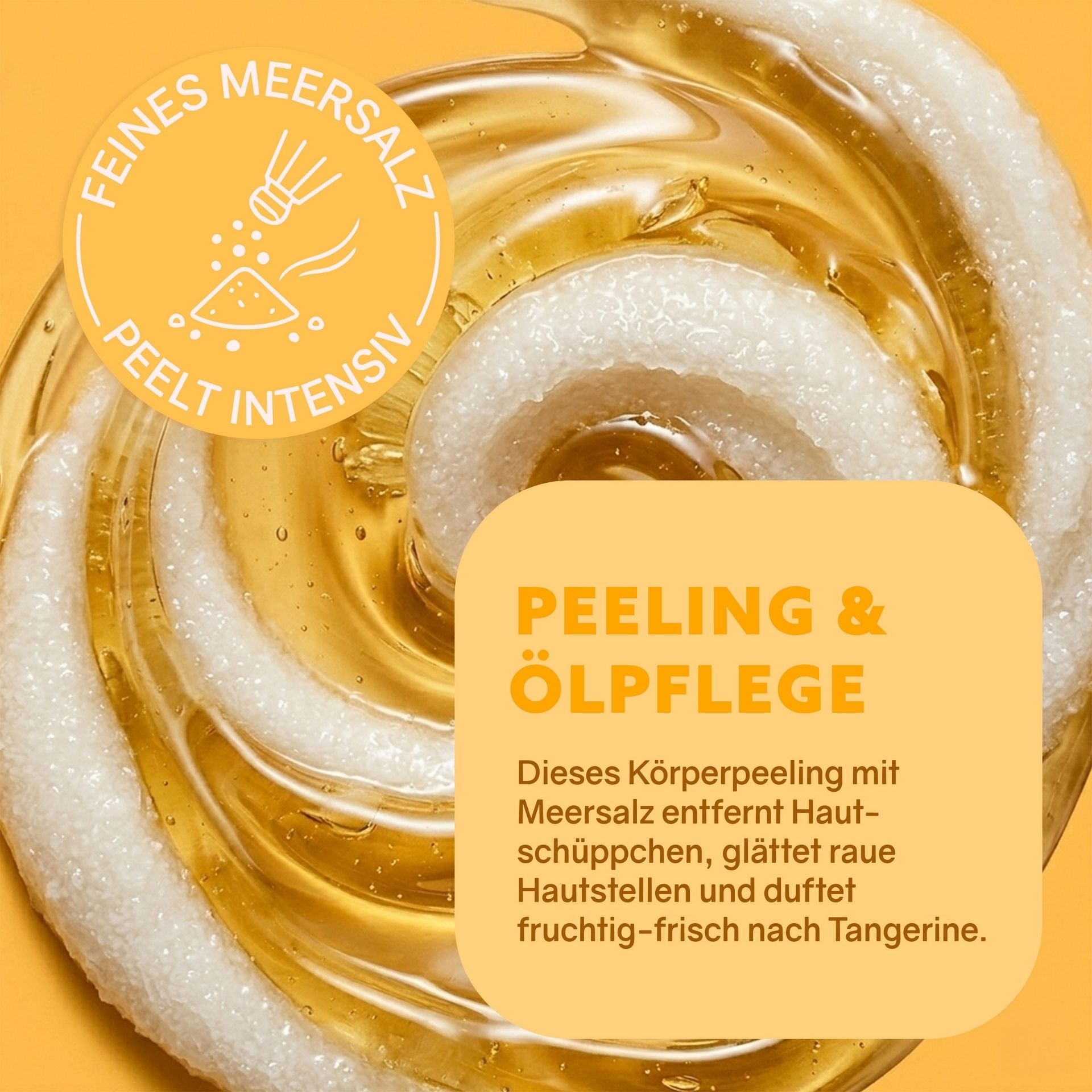 Detailaufnahme des Seasalt Oil-Scrubs mit Oelpflege und Hinweis auf intensives Peeling