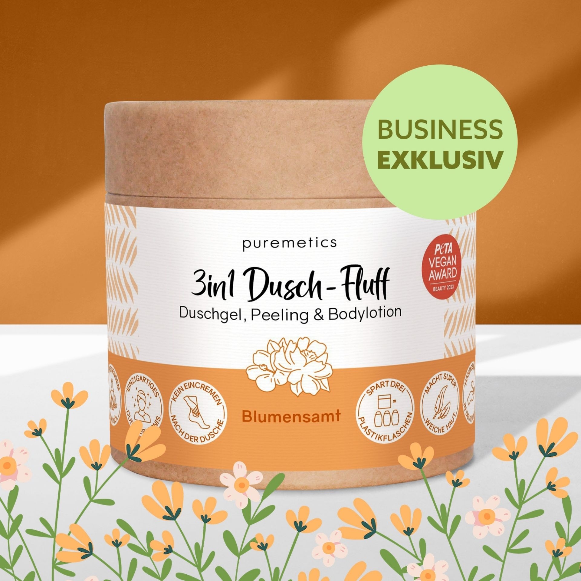 3in1 Dusch-Fluff Blumensamt im Tiegel mit floralem Design und Hinweis Business Exklusiv
