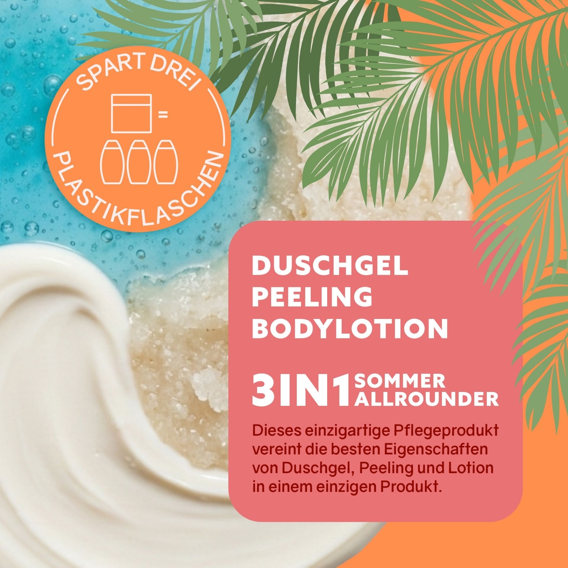 3in1 Dusch-Fluff Bali vereint Duschgel_ Peeling und Bodylotion in einem Produkt